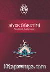 Siyer Öğretimi & Akademik Çalışmalar