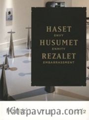 Haset, Husumet, Rezalet 2/2 - Envy, Enmity, Embarrasment 2/2