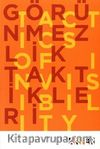 Görünmezlik Taktikleri - Tactics of Invisibility