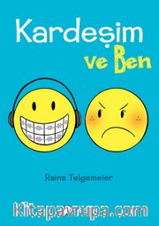 Kardeşim ve Ben