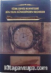 Türk Deniz Kuvvetleri Bin Yılın Güncesinden Seçmeler