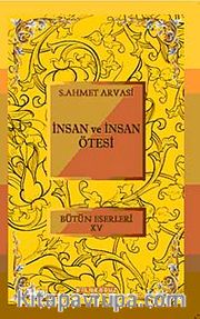 İnsan ve İnsan Ötesi