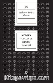 Modern Toplum Ve Hukuk Devleti