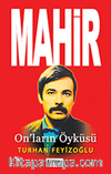 Mahir & On'ların Öyküsü