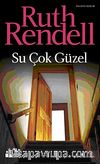 Su Çok Güzel