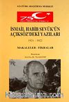 İsmail Habib Sevük'ün Açıksöz'deki Yazıları (1921-1922) Makaleler Fıkralar