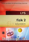 LYS Fizik-2 Konu Anlatımlı