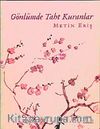 Gönlümde Taht Kuranlar