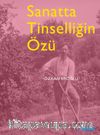 Sanatta Tinselliğin Özü