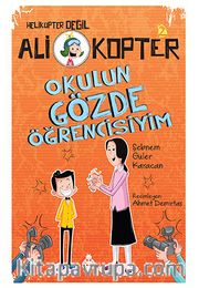 Ali Kopter 2: Okulun Gözde Öğrencisiyim