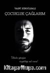 Çocukluk Çağlarım