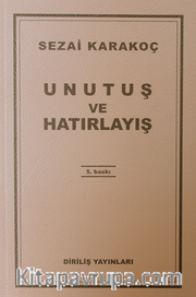 Unutuş Ve Hatırlayış