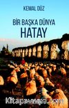 Bir Başka Dünya Hatay