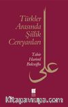 Türkler Arasında Şiilik Cereyanları