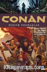 Conan 3 / Özgür Yoldaşlar