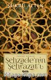 Şehzade'nin Şehrazat'ı