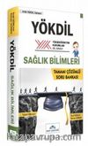 YÖKDİL Sağlık Bilimleri Tamamı Çözümlü Soru Bankası