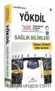 YÖKDİL Sağlık Bilimleri Tamamı Çözümlü Soru Bankası