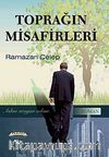 Toprağın Misafirleri