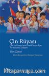 Çin Rüyası & Çin ve Dünya’nın Geri Kalanı için Ne Anlama Geliyor