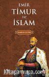 Emir Timur ve İslam