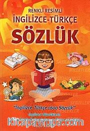 Renkli Resimli İngilizce-Türkçe Sözlük