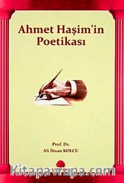 Ahmet Haşim'in Poetikası