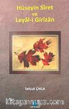 Hüseyin Siret ve Leyal-i Girizan