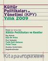 Kültür Politikaları ve Yönetimi (KPY) Yıllık 2009