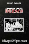 Zamanın Tanığı Eczacı