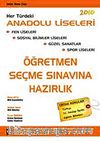 Öğretmen Seçme Sınavlarına Hazırlık 2010
