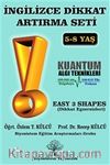 İngilizce Dikkat Artırma Seti 3. Kitap &  Easy 3 Shapes (Dikkat Egzersizleri)