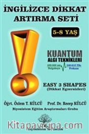 İngilizce Dikkat Artırma Seti 3. Kitap <br />  Easy 3 Shapes (Dikkat Egzersizleri)