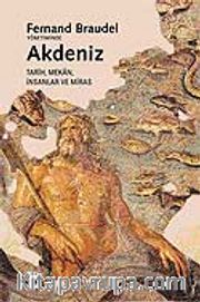 Akdeniz / Tarih, Mekan, İnsanlar ve Miras