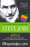 Steve Jobs - Apple & Dev Bir Markanın Yaratıcısının İnanılmaz Hikayesi