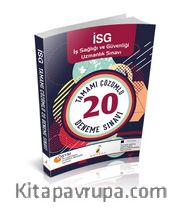 İSG İş Sağlığı ve Güvenliği Uzmanlık Sınavı Tamamı Çözümlü 20 Deneme Sınavı