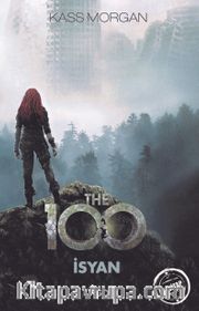 The 100 / İsyan