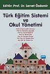 Türk Eğitim Sistemi ve Okul Yönetimi