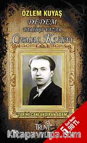 Tarihi Canlandıran Adam <br /> Dedem Tarihçi Yazar Cemal Kutay (Cep Boy)