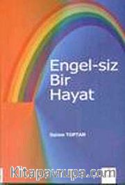 Engel-siz Bir Hayat