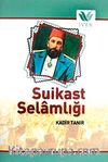 Suikast Selamlığı