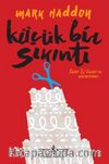 Küçük Bir Sıkıntı