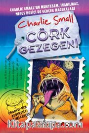 Charlie Small 9. Defter / Cörk Gezegeni