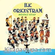 İlk Orkestram Müzikli Kitap