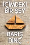 İçimdeki Bir Şey
