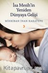 İsa Mesih’in Yeniden Dünyaya Gelişi