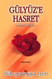 Gülyüze Hasret (Hz. Vahşi)
