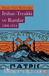 İttihat-Terakki ve Rumlar 1908-1914