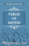 Tebliğ ve Metod