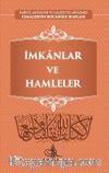 İmkanlar ve Hamleler